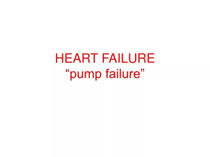 heart failure pump failure