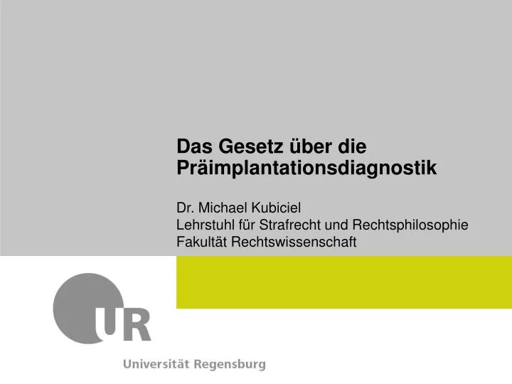 PPT - Das Gesetz über Die Präimplantationsdiagnostik PowerPoint ...