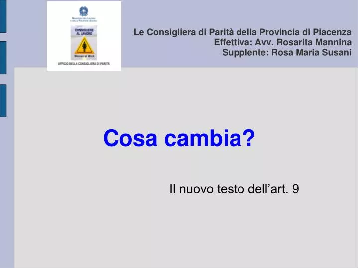 cosa cambia