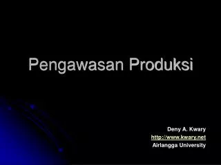 pengawasan produksi