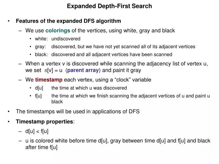 Properties Of Depth First Search