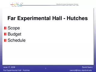 Far Experimental Hall - Hutches