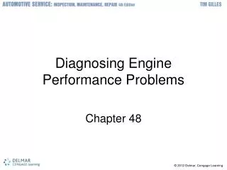 Diagnosing Engine Performance Problems