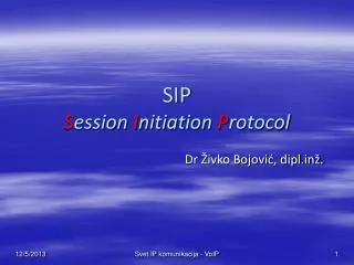 sip s ession i nitiation p rotocol