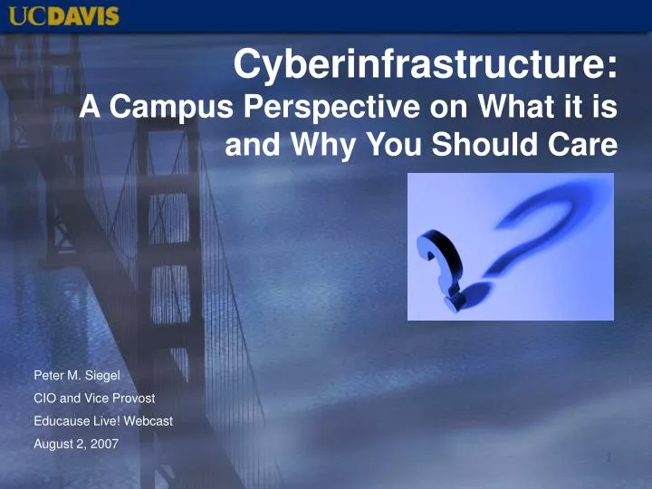 cyberinfrastructure a campus perspective on what it is and why you should care