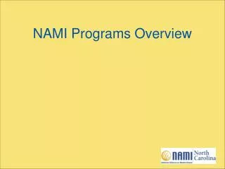 NAMI Programs Overview