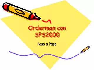 orderman con sps2000