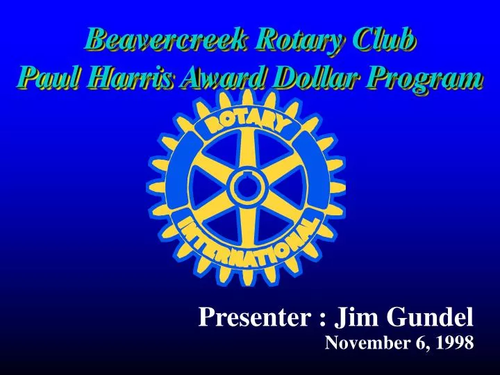 beavercreek rotary club paul harris award dollar program
