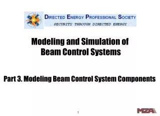 Modeling and Simulation of Beam Control Systems
