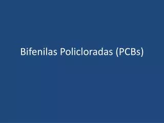 bifenilas policloradas pcbs