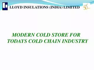 LLOYD INSULATIONS (INDIA) LIMITED