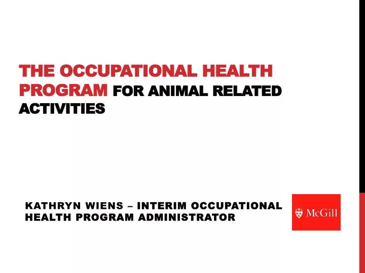 the occupational health program for animal related activities