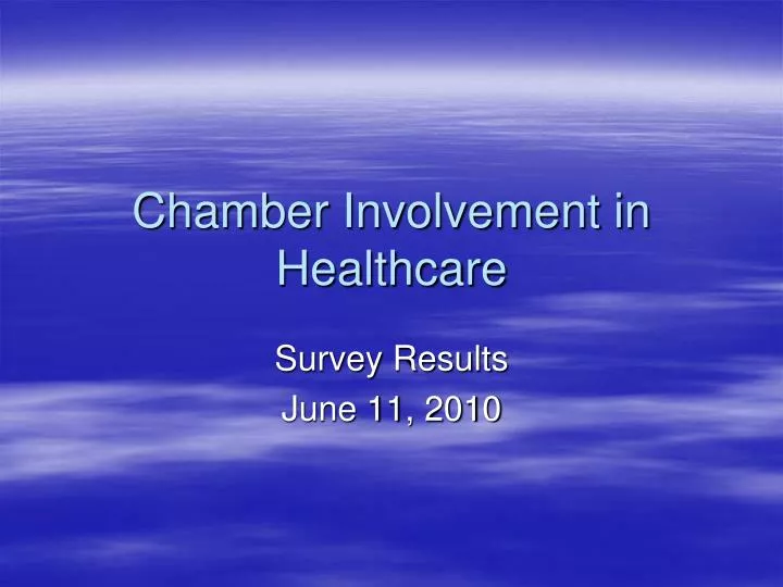 chamber involvement in healthcare