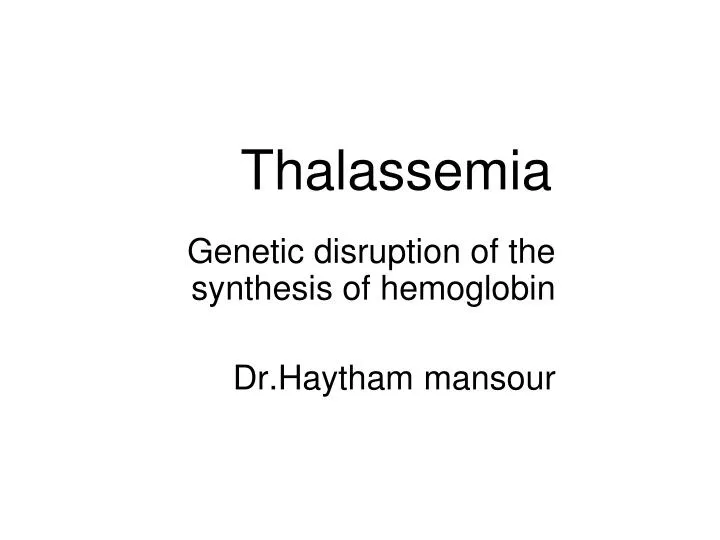 Ppt Thalassemia Powerpoint Presentation Free Download Id5701318