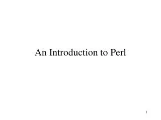 An Introduction to Perl