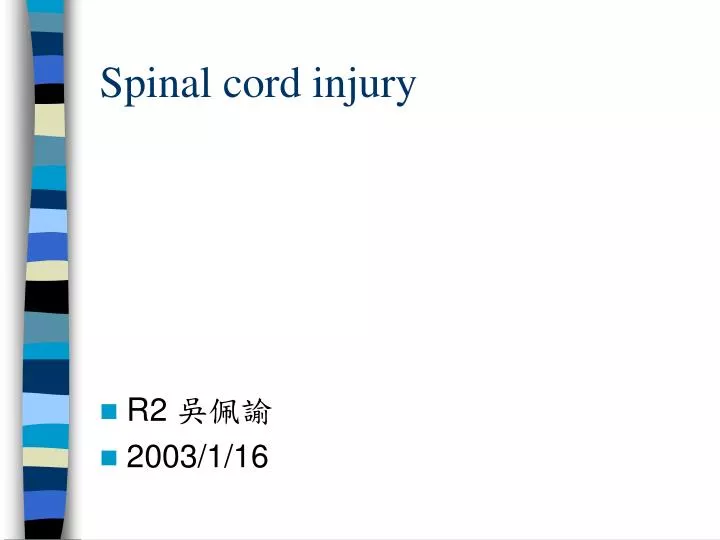 spinal cord injury