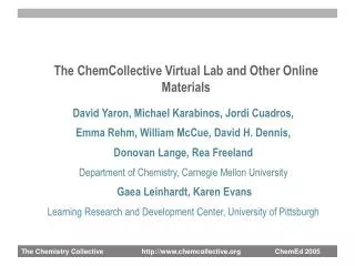 The ChemCollective Virtual Lab and Other Online Materials