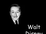 Walt Disney - slide 1