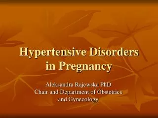 Hypertensi ve Disorders in Pregnancy