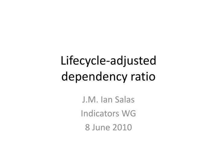 lifecycle adjusted dependency ratio