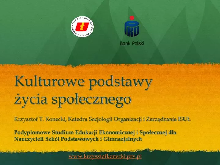 kulturowe podstawy ycia spo ecznego