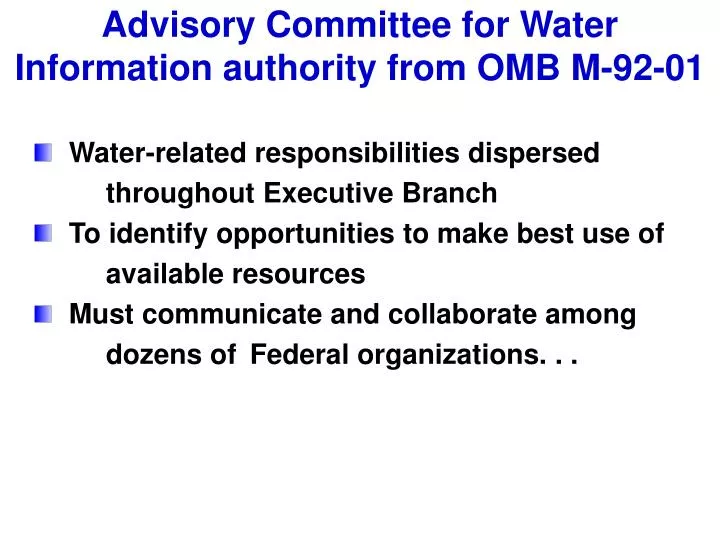 advisory committee for water information authority from omb m 92 01