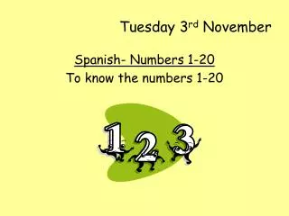 tuesday 3 rd november