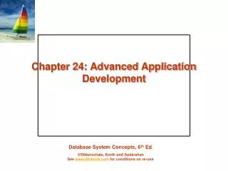 Chapter 24: Advanced Application Development