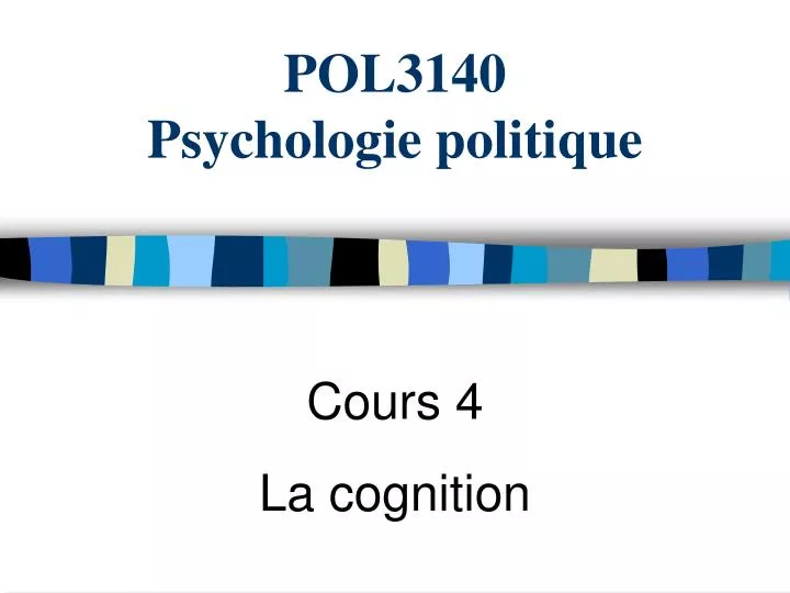 pol3140 psychologie politique