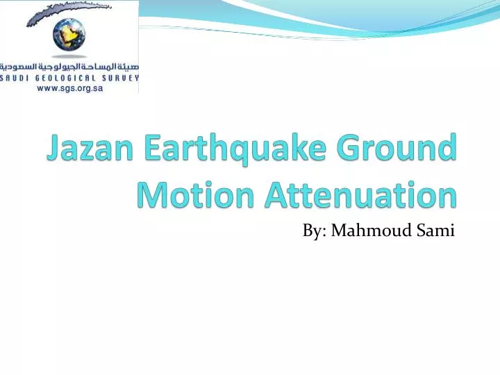 jazan earthquake ground motion attenuation