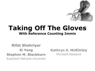 Taking Off The Gloves With Reference Counting Immix