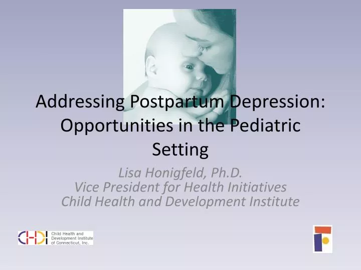 addressing postpartum depression opportunities in the pediatric setting