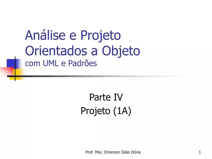 an lise e projeto orientados a objeto com uml e padr es