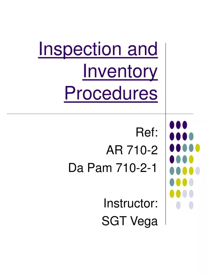 inspection and inventory procedures