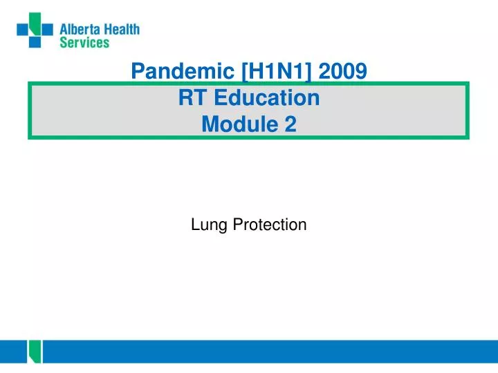 pandemic h1n1 2009 rt education module 2