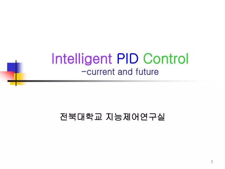 intelligent pid control current and future