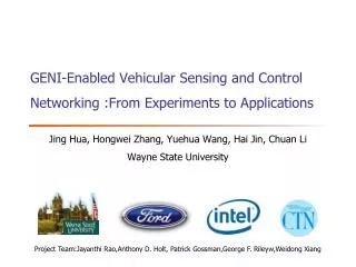 GENI-Enabled Vehicular Sensing and Control Networking :From Experiments to Applications