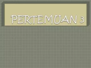 pertemuan 3