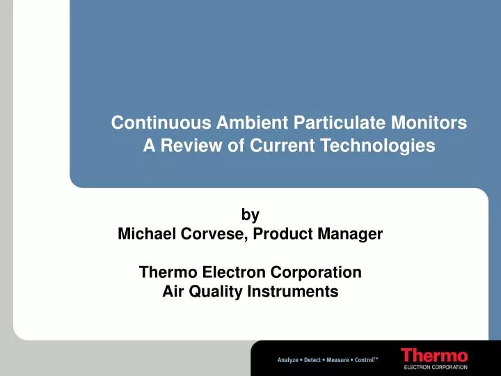 continuous ambient particulate monitors a review of current technologies