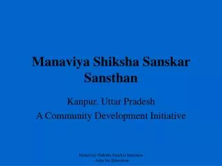 Manaviya Shiksha Sanskar Sansthan