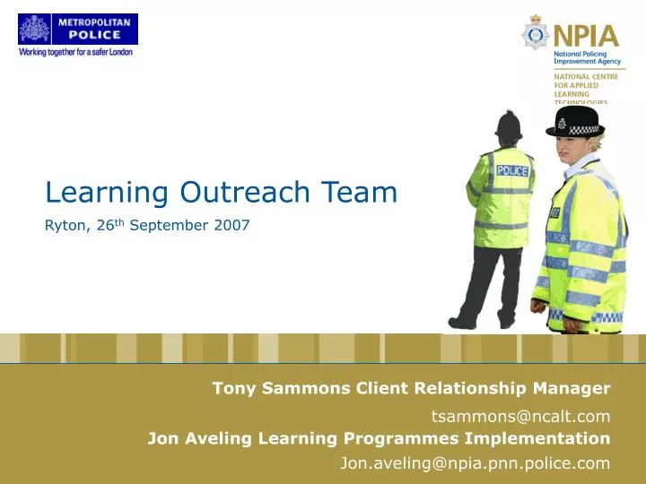 learning outreach team ryton 26 th september 2007