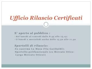 ufficio rilascio certificati