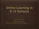 Online Learning in K-12 Schools - slide 1
