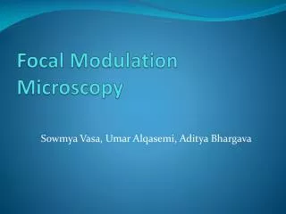 Focal Modulation Microscopy