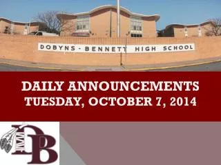 DAILY ANNOUNCEMENTS tuesday , october 7, 2014