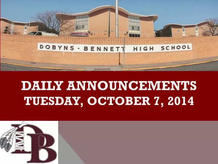 daily announcements tuesday october 7 2014