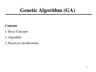 Contents 1. Basic Concepts 2. Algorithm 3. Practical considerations