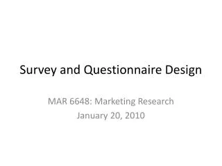 Survey and Questionnaire Design