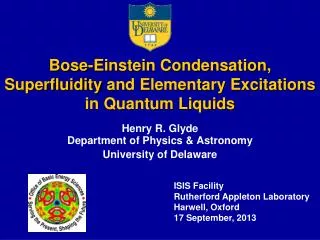 Bose-Einstein Condensation, Superfluidity and Elementary Excitations in Quantum Liquids