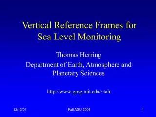 Vertical Reference Frames for Sea Level Monitoring